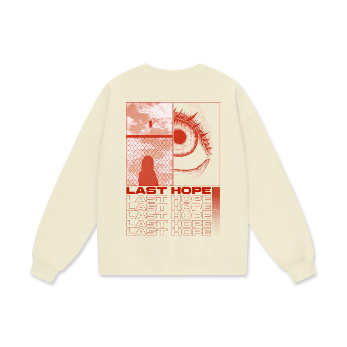 Last Hope Drop Shoulder Sweatshirt